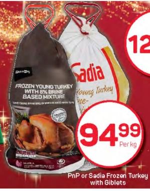 PnP or Sadia Frozen Turkey with Giblets Per Kg